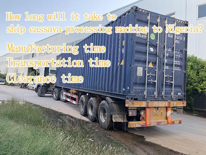 cassava processing machine shipping to nigeria period