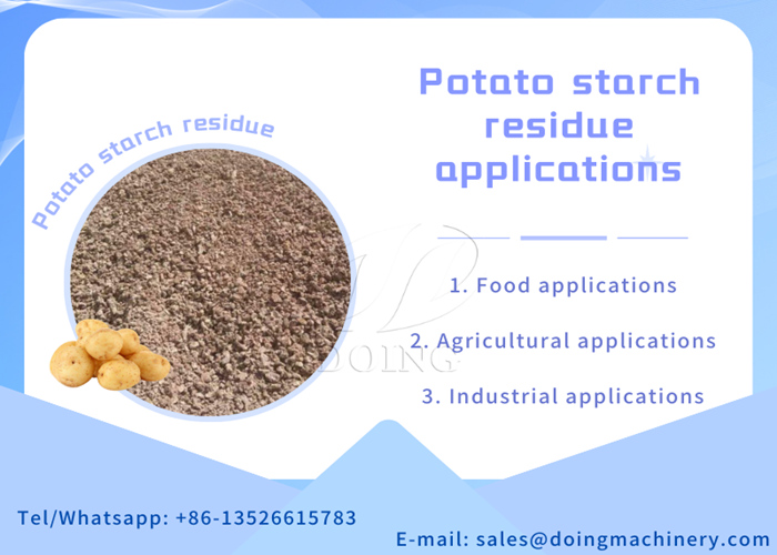 potato starch residue applications