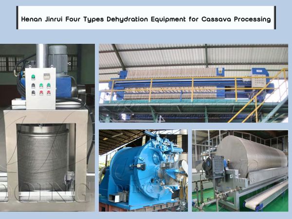 Henan Jinrui Four Types of Dehydration Equipment for Cassava Processing Introduction